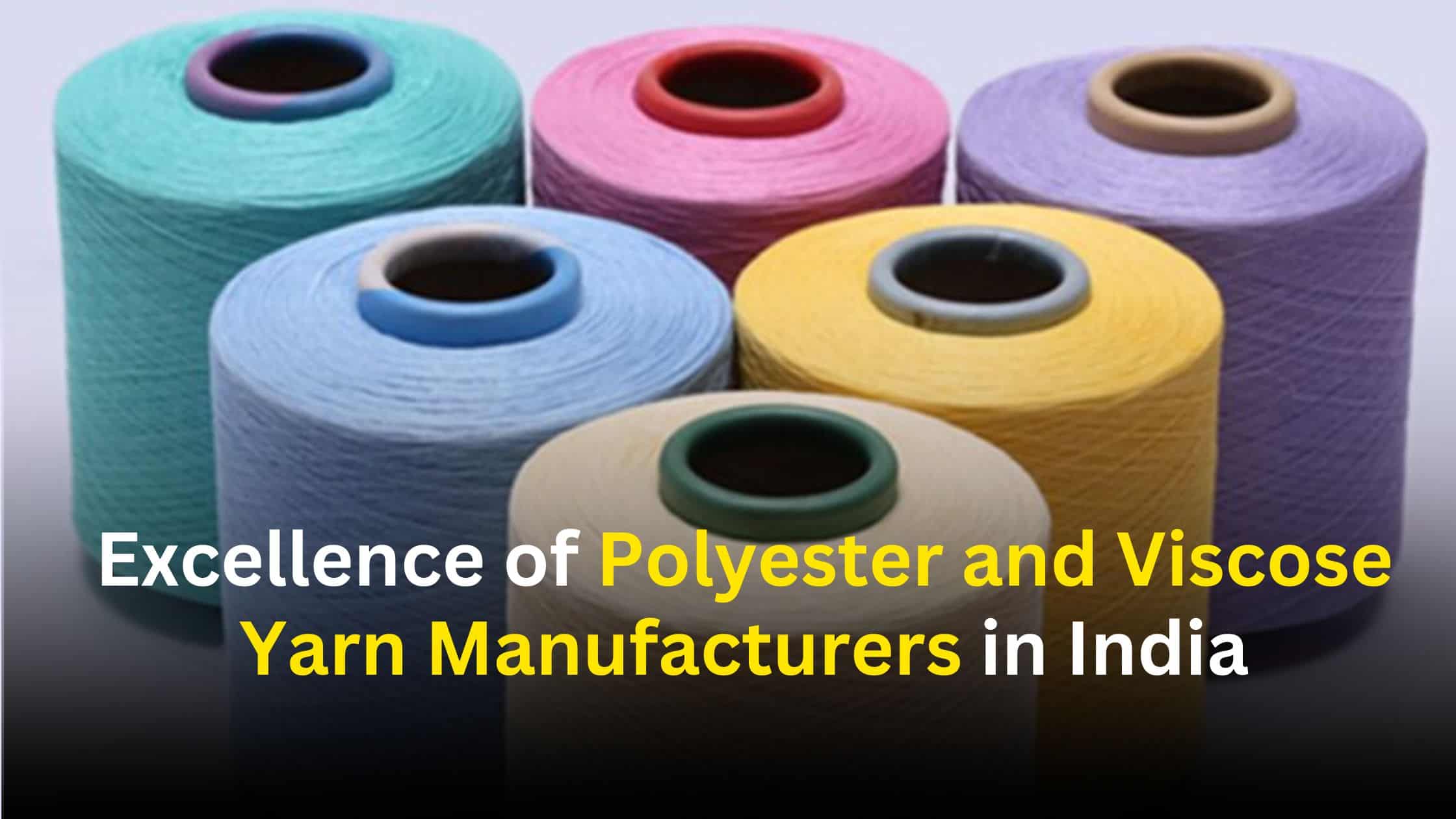 polyester yarn manufacturers
