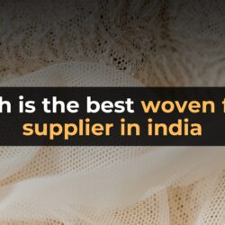 Which is the best woven fabric supplier in india