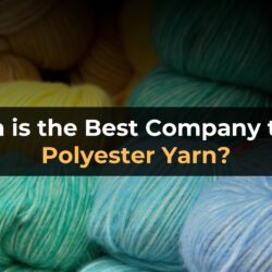 Which is the Best Company to buy Polyester Yarn?