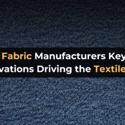 Knitted Fabric Manufacturers: Key Trends and Innovations Driving the Textile Industry