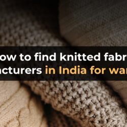 how to find knittd fabric manufacurers in India for Warp Knits