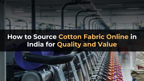 How to Source Cotton Fabric Online in India for Quality and Value