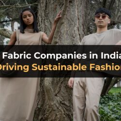 How Fabric Companies in India Are Driving Sustainable Fashion